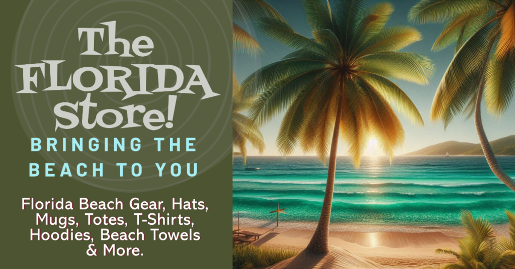 The Florida Store - Beach Gear, Florida Mugs, Florida Shirts